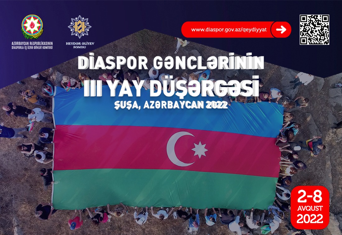 Şuşada Diaspor Gənclərinin III Yay Düşərgəsi keçiriləcək-Müraciət qaydaları